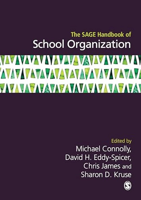 The Sage Handbook Of School Organization-..
