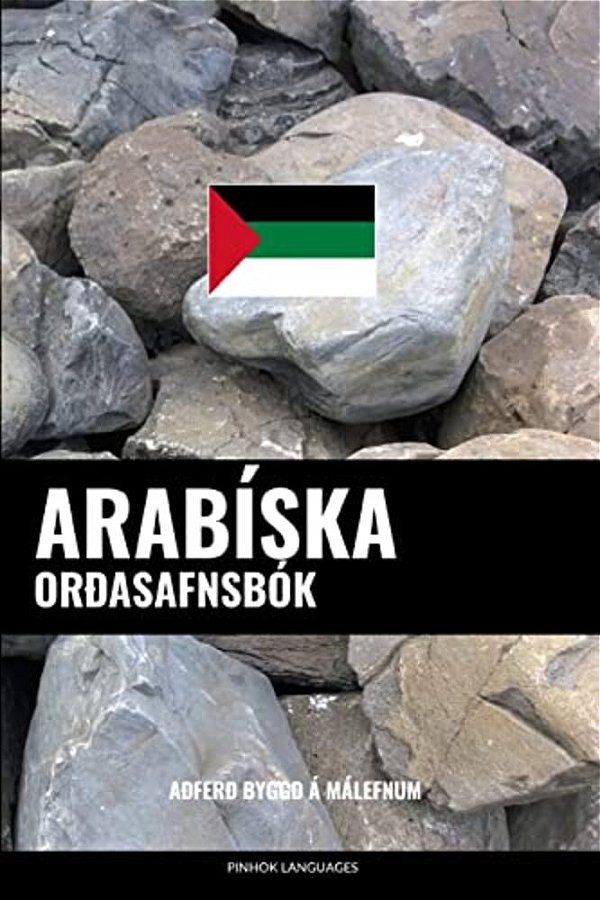 Arabíska Orðasafnsbók: Aðferð Byggð Á Málefnum-..