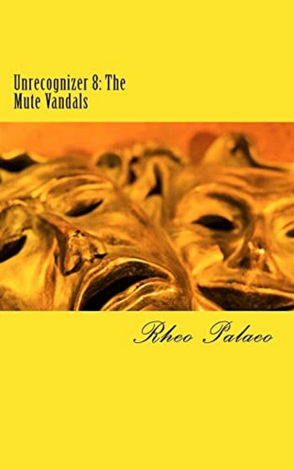 Unrecognizer 8: The Mute Vandals-..