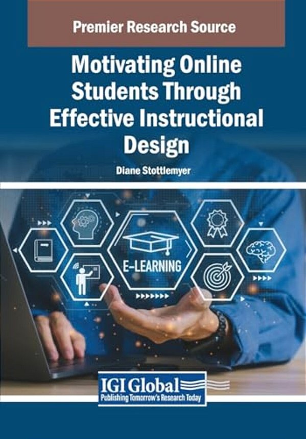 Motivating Online Students Through Effective Instructional Design-..