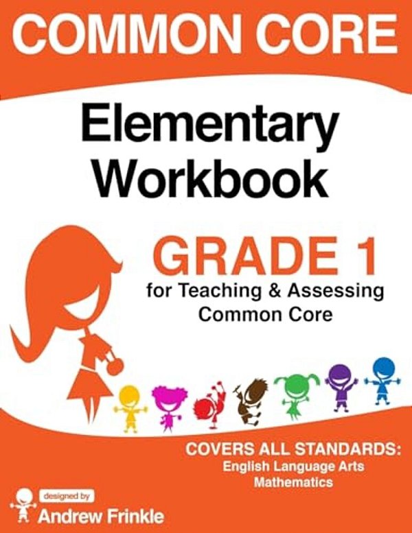 Common Core Elementary Workbook Grade 1-..