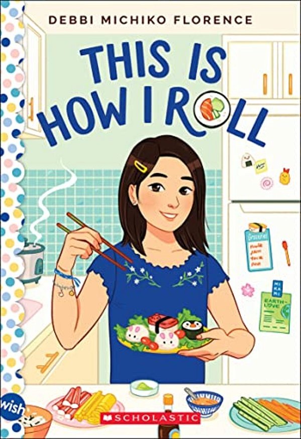 This Is How I Roll: A Wish Novel-..