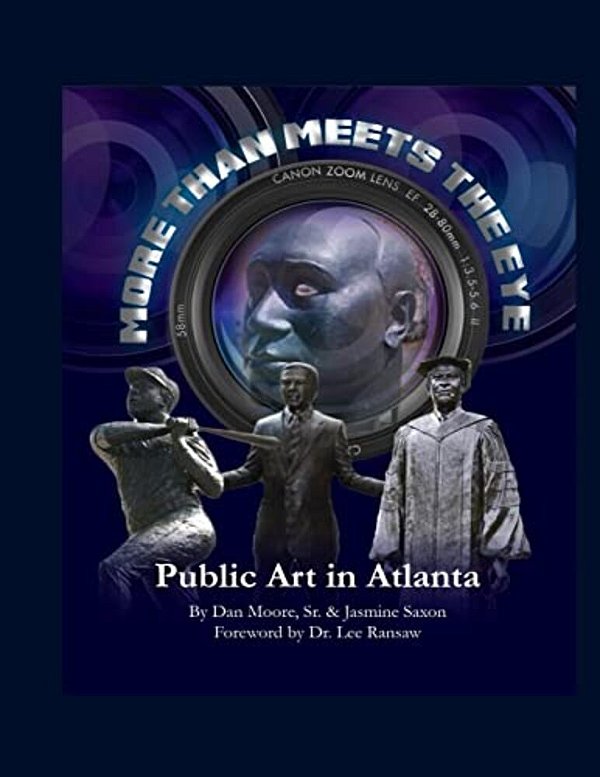 More Than Meets The Eye: Public Art In Atlanta-..