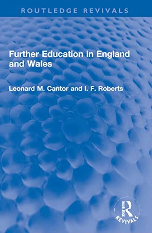 Further Education In England And Wales-..