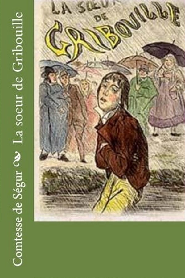 La Soeur De Gribouille-..