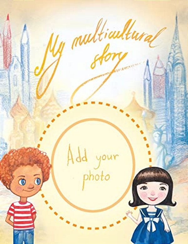 My Multicultural Story. Album. -..