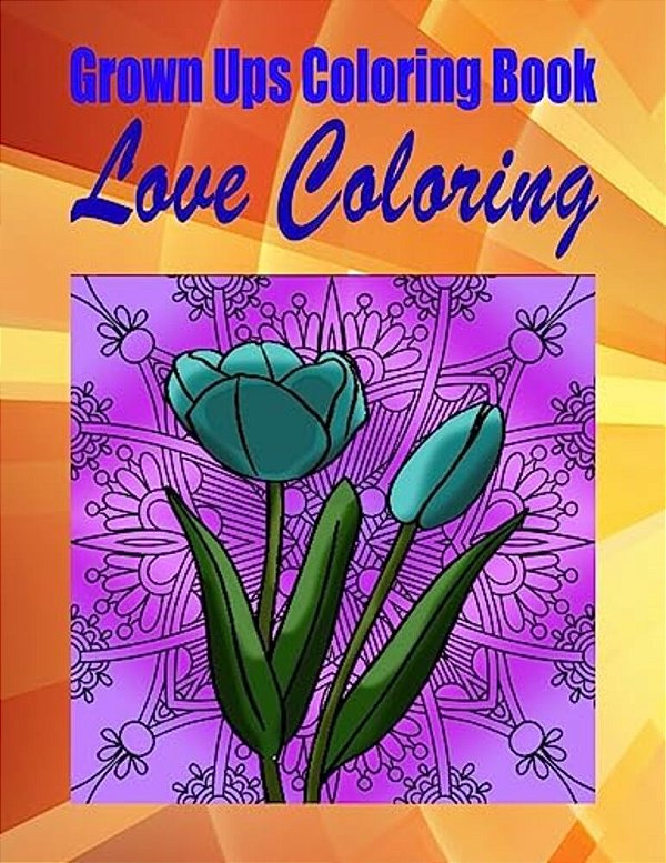 Grown Ups Coloring Book Love Coloring-..
