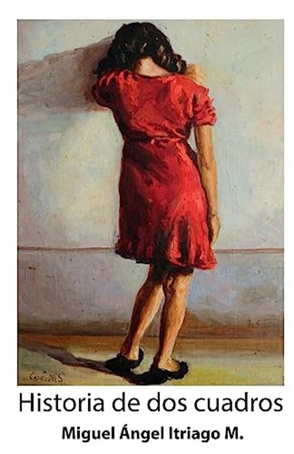 Historia De Dos Cuadros-..