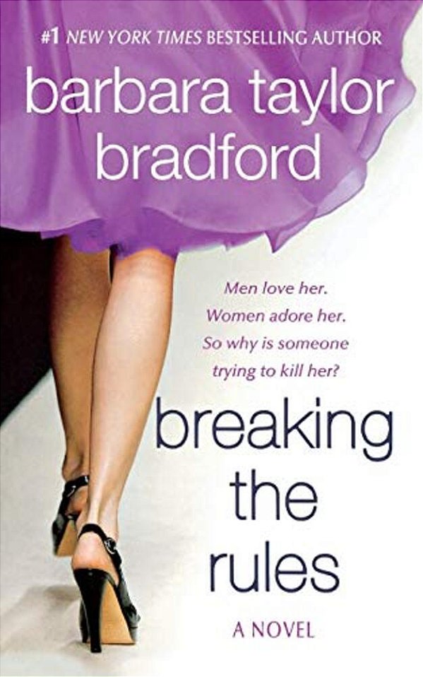 Breaking The Rules: A Novel Of The Harte Family-..