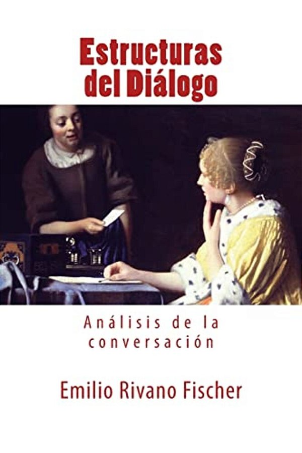 Estructuras Del Diálogo: Análisis De La Conversación-..