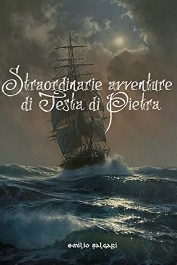 Straordinarie Avventure Di Testa Di Pietra-..