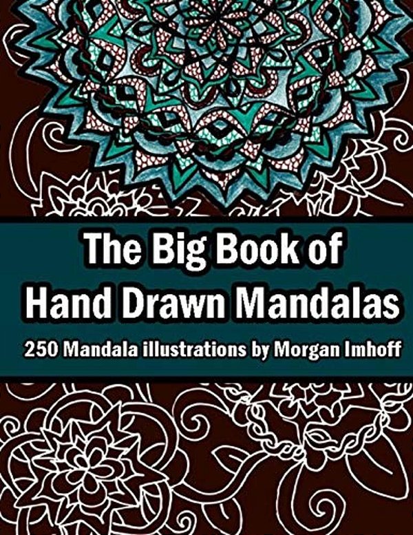 The Big Book Of Hand Drawn Mandalas-..