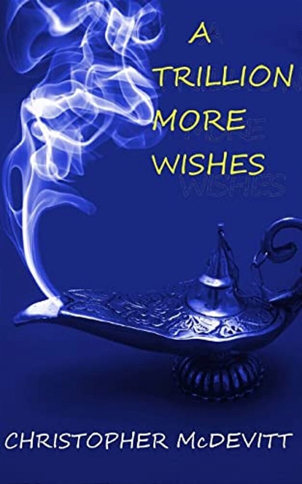 A Trillion More Wishes-..