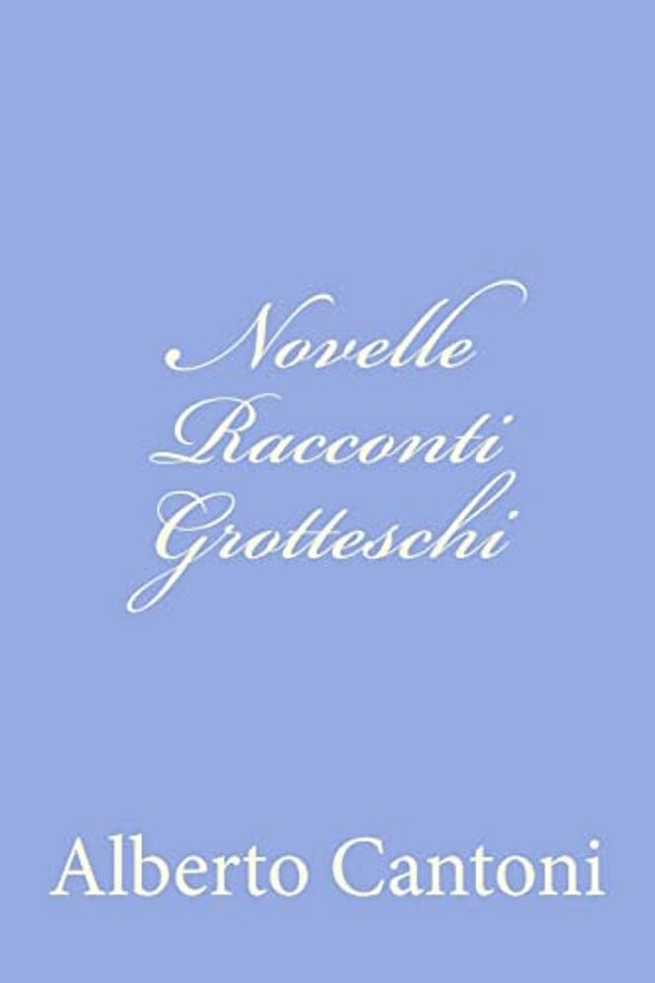 Novelle Racconti Grotteschi-..