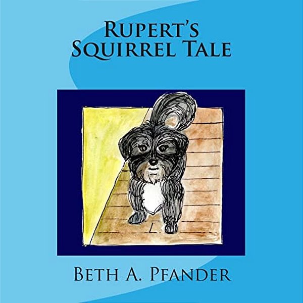 Rupert's Squirrel Tale-..
