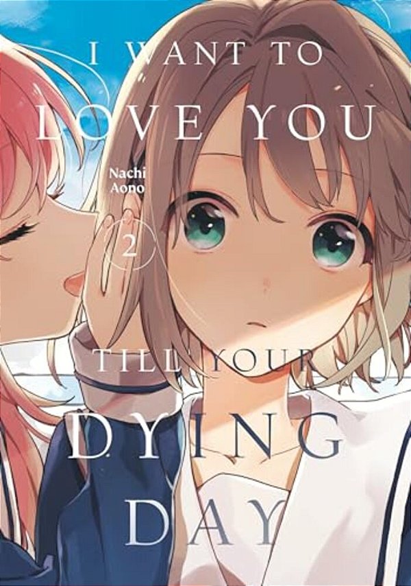 I Want To Love You Till Your Dying Day 2-..