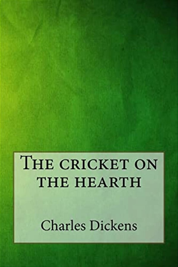 The Cricket On The Hearth-..