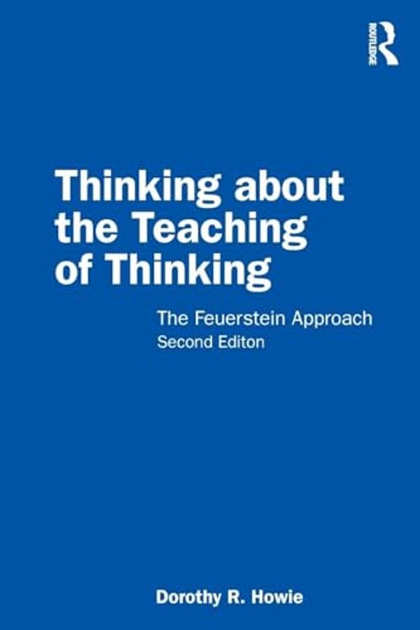 Thinking About The Teaching Of Thinking: The Feuerstein Approach-..
