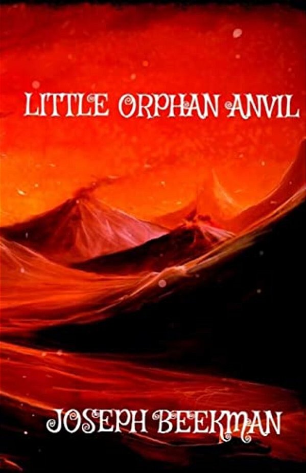 Little Orphan Anvil-..