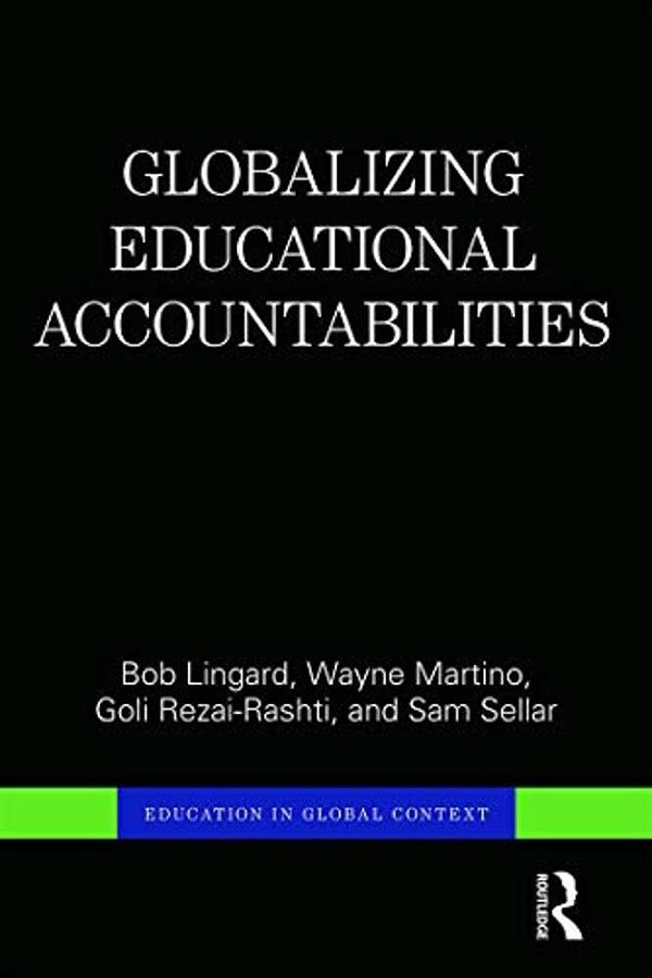 Globalizing Educational Accountabilities-..