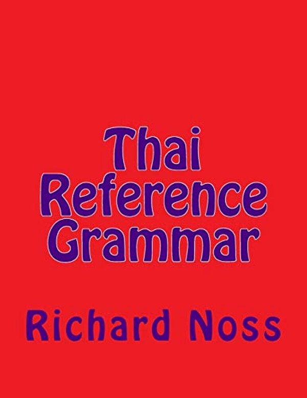 Thai Reference Grammar-..