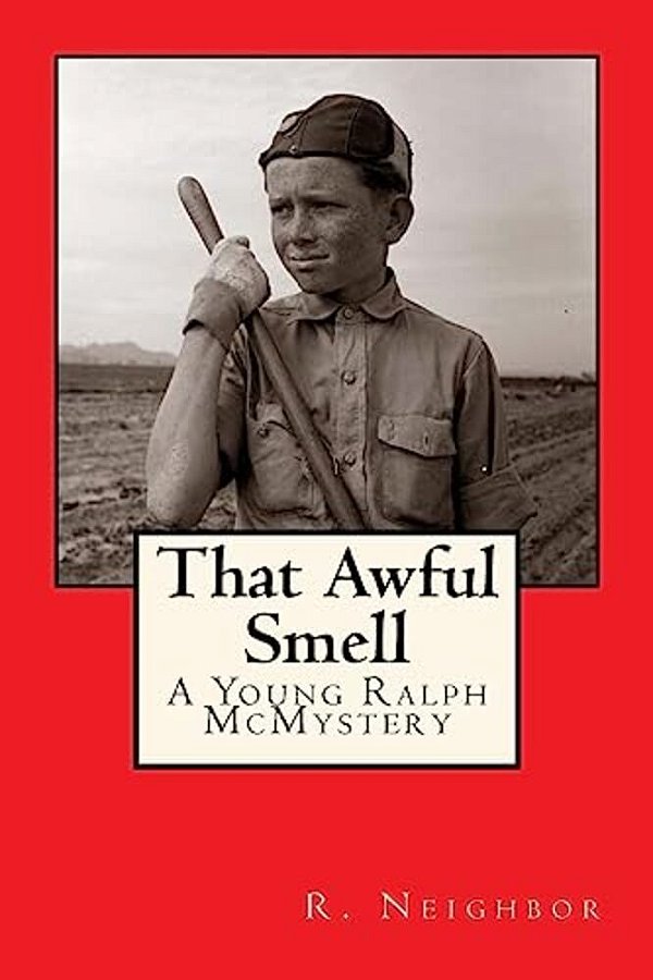 That Awful Smell: A Young Ralph Mcmystery-..