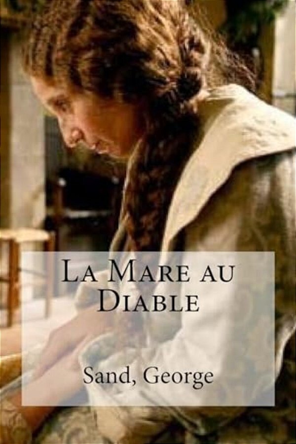 La Mare Au Diable-..