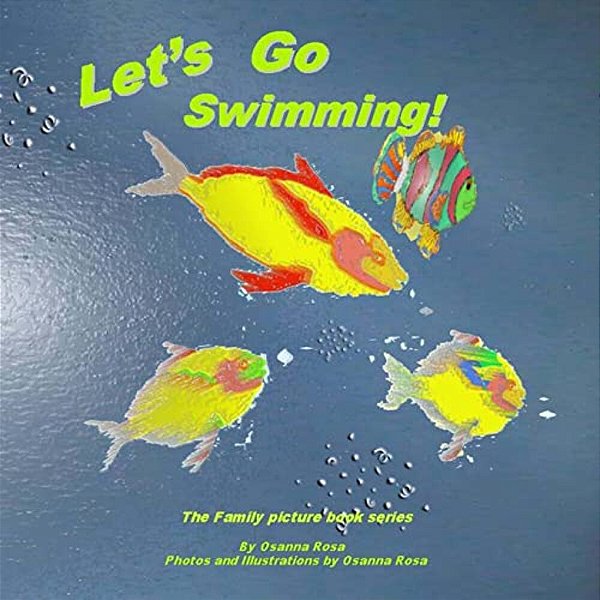 Let's Go Swimming!-..