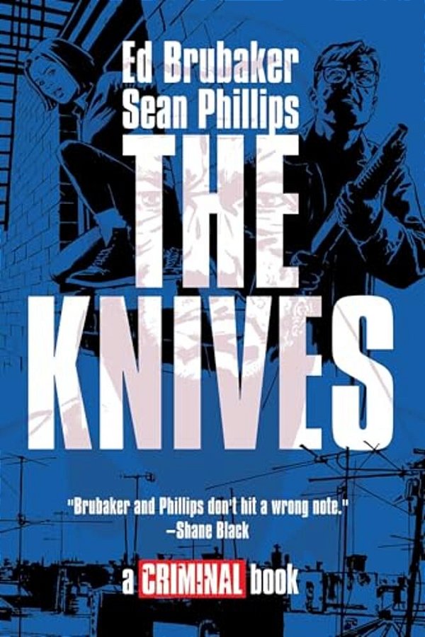 The Knives: A Criminal Book-..