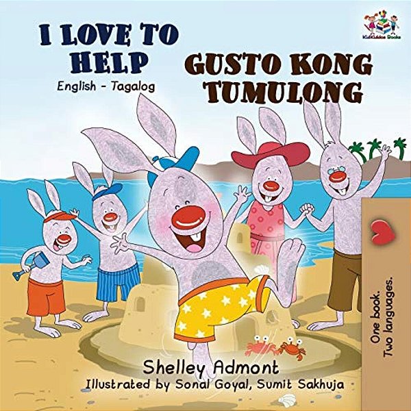 I Love To Help Gusto Kong Tumulong: English Tagalog Bilingual Edition-..