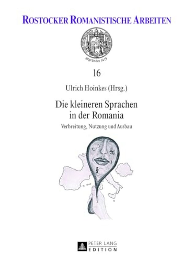 Die Kleineren Sprachen In Der Romania: Verbreitung, Nutzung Und Ausbau-..