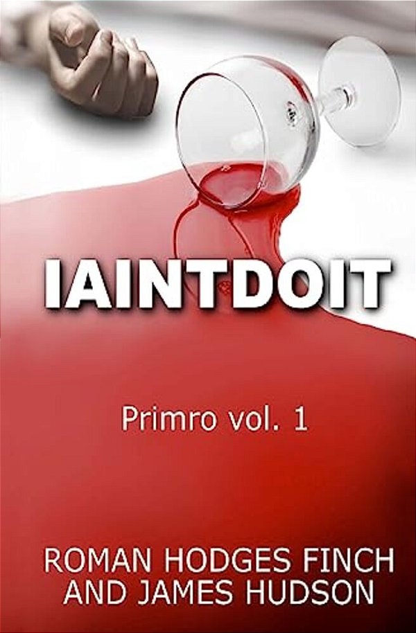 Iaintdoit: Primro Vol.1-..