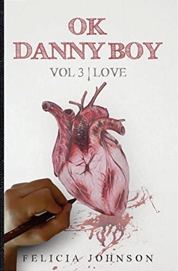 Ok Danny Boy: Love-..