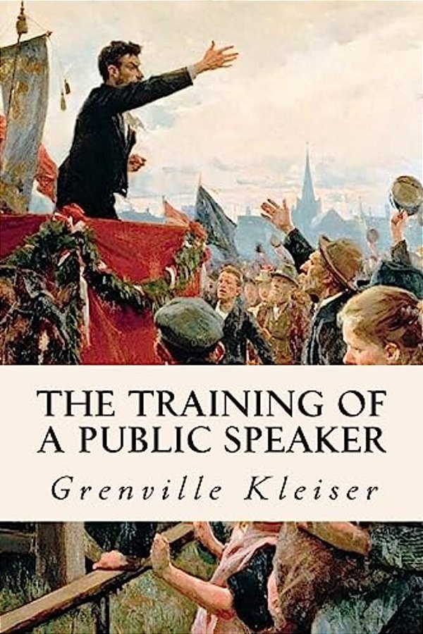The Training Of A Public Speaker-..