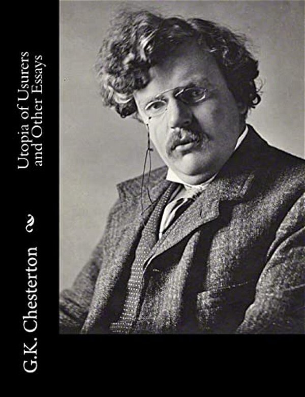Utopia Of Usurers And Other Essays-..