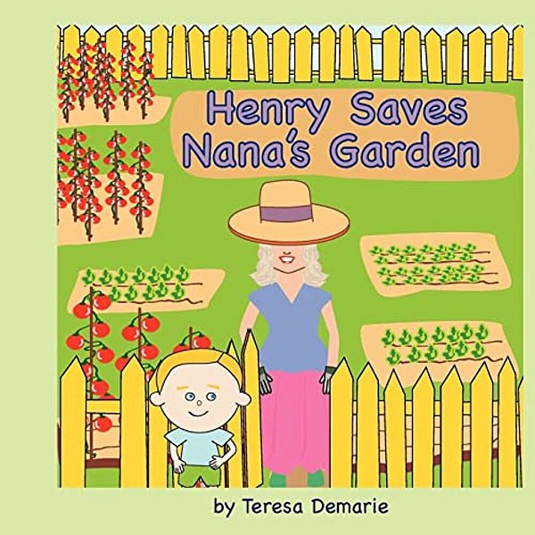 Henry Saves Nana's Garden-..
