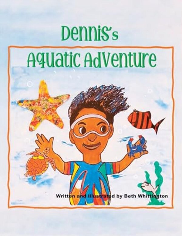 Dennis's Aquatic Adventure-..