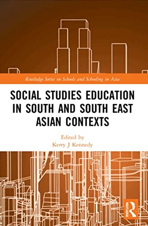 Social Studies Education In South And South East Asian Contexts-..