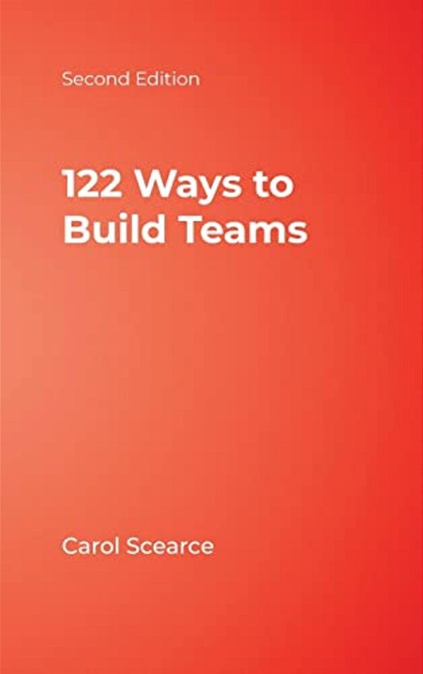 122 Ways To Build Teams-..