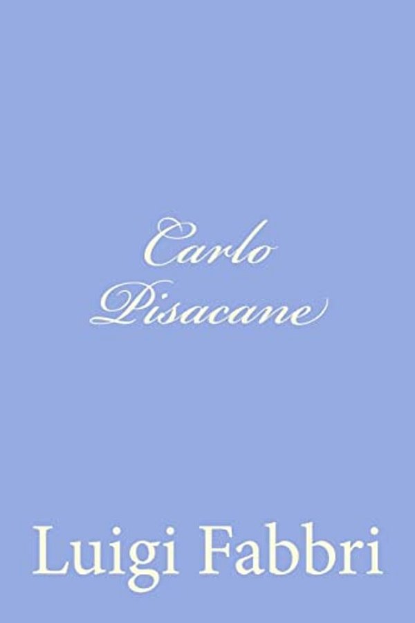 Carlo Pisacane-..