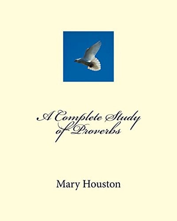 A Complete Study Of Proverbs-..