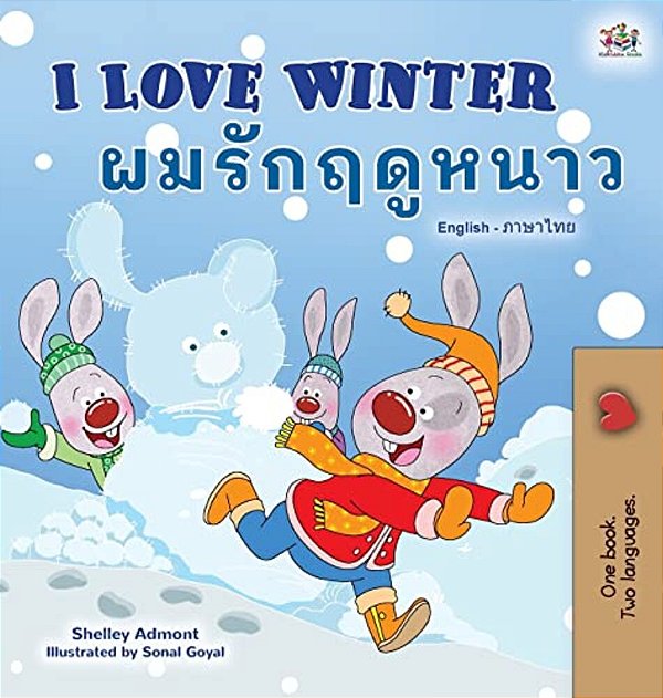 I Love Winter (English Thai Bilingual Book For Kids)-..