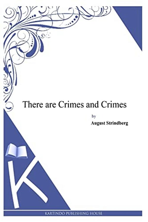 There Are Crimes And Crimes-..