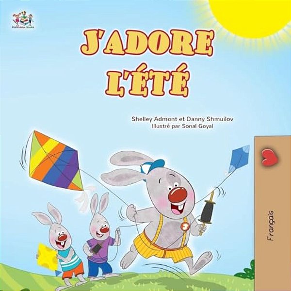 I Love Summer (French Children's Book)-..