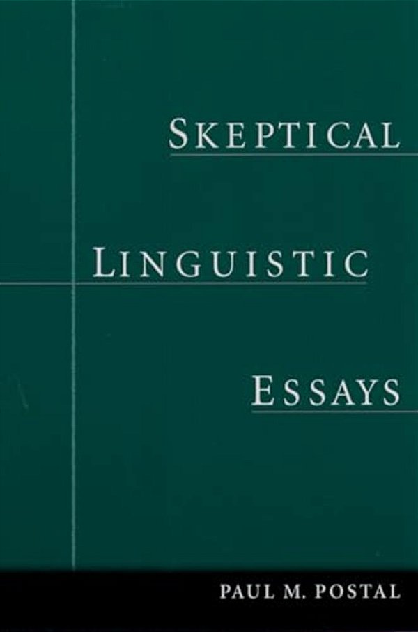 Skeptical Linguistic Essays-..