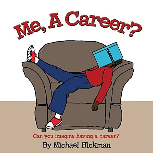 Me, A Career?-..