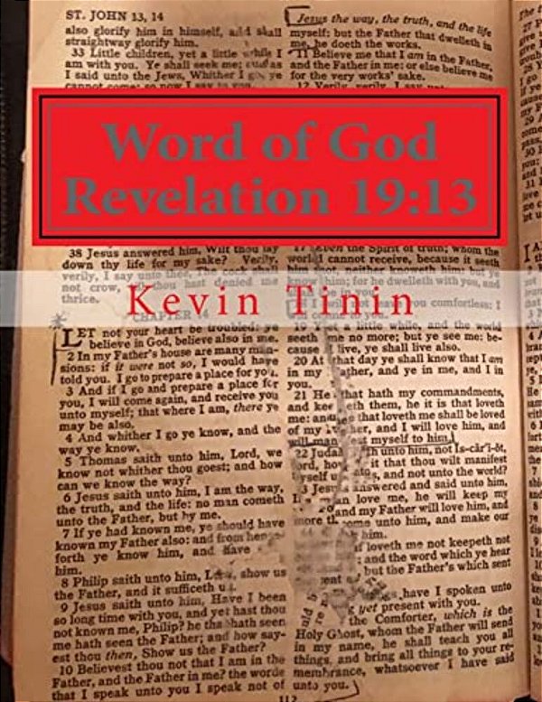 Word Of God Revelation 19: 13-..