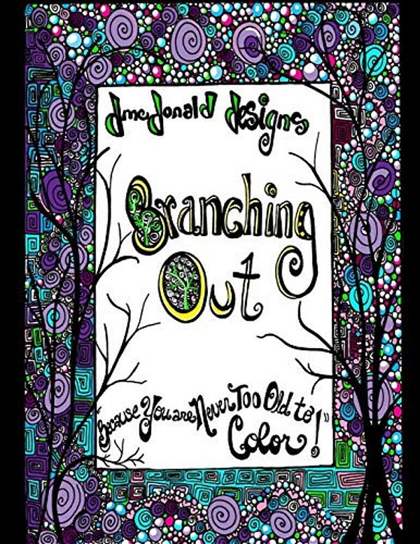 D. Mcdonald Design's Branching Out-..