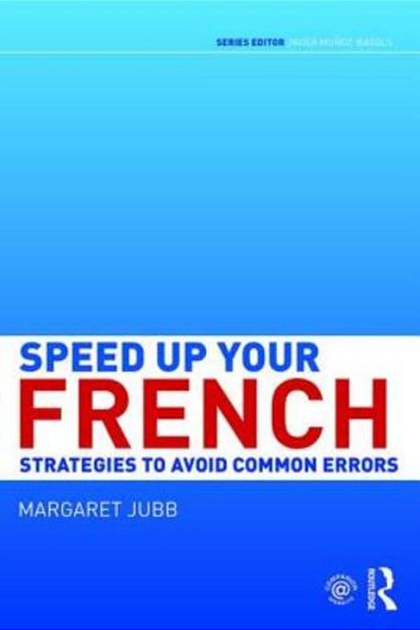Speed Up Your French: Strategies To Avoid Common Errors-..
