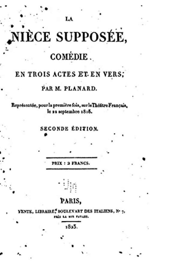 La Nièce Supposée, Comédie En Trois Actes Et En Vers-..